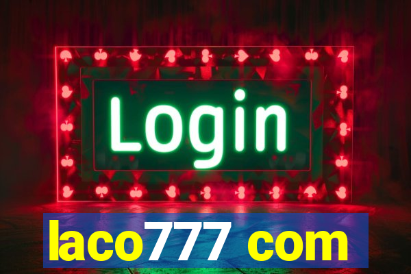 laco777 com